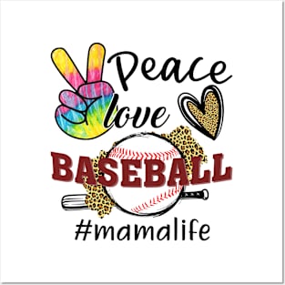 Peace Love Baseball Mama Life Posters and Art